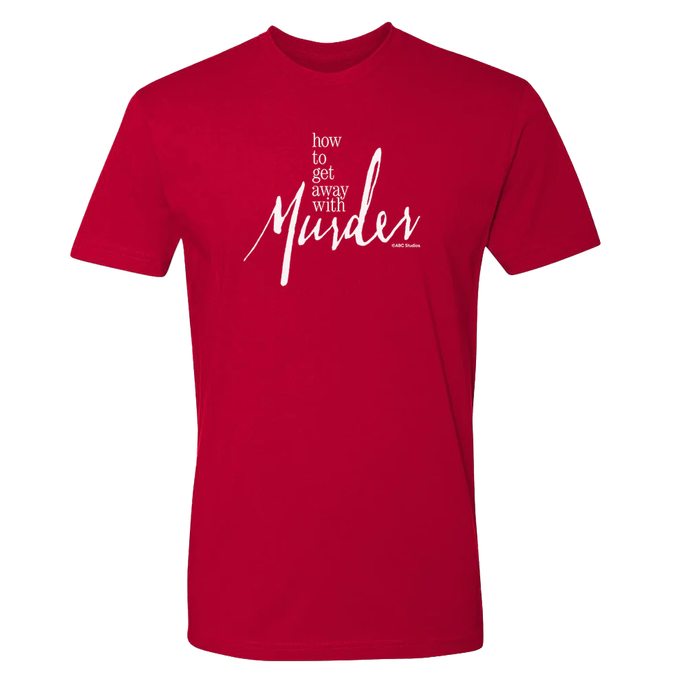How To Get Away with Murder Adult Short Sleeve T-Shirt